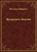 Kostyrowie obozowi - ebook