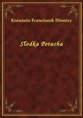 Słodka Potucha - ebook