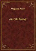 Szeroki Dunaj - ebook