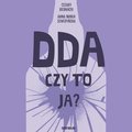 DDA - czy to ja? - audiobook