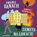 Kryminał, sensacja, thriller: Zemsta na lokacie - audiobook
