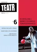 Teatr – e-wydanie – 6/2024