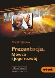 : Prezentacja. Mówca i jego rozwój - ebook