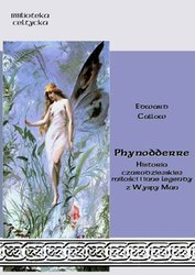 : Phynodderre. Historia czarodziejskiej miłości i inne legendy z Wyspy Man - ebook