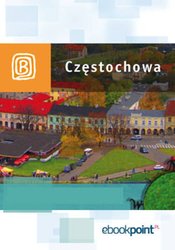 : Częstochowa. Miniprzewodnik - ebook