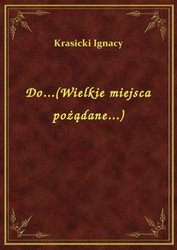 : Do...(Wielkie miejsca pożądane...) - ebook