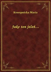 : Jako ten jeleń... - ebook