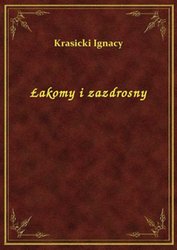 : Łakomy i zazdrosny - ebook