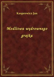 : Modlitwa wędrownego grajka - ebook