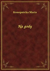 : Na gody - ebook