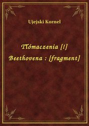 : Tłómaczenia [!] Beethovena : [fragment] - ebook