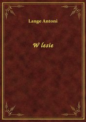 : W lesie - ebook