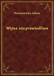 : Wojna niesprawiedliwa - ebook