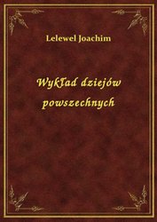 : Wykład dziejów powszechnych - ebook