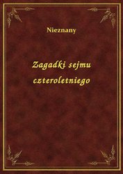 : Zagadki sejmu czteroletniego - ebook