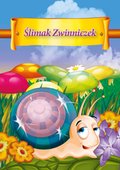 Dla dzieci i młodzieży: Ślimak Zwinniczek - ebook
