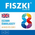 audiobooki: FISZKI audio - angielski - Egzamin ósmoklasisty - audiobook