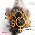 Romans i erotyka: Sponsor. Tom 2 - audiobook
