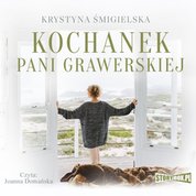 : Kochanek pani Grawerskiej - audiobook