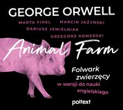: Animal Farm. Folwark zwierzęcy w wersji do nauki angielskiego - audiobook